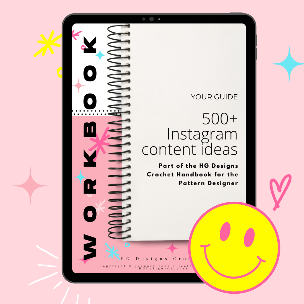 Workbook: Insta cro- pro! 500 + Insta ideas for the crocheter and designer